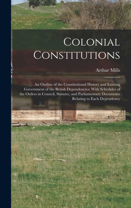 Colonial Constitutions