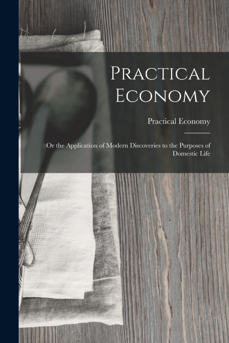Practical Economy