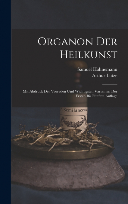 Organon Der Heilkunst