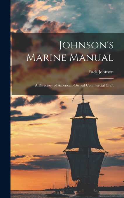 Johnson’s Marine Manual