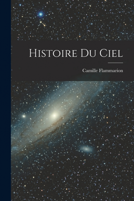 Histoire Du Ciel