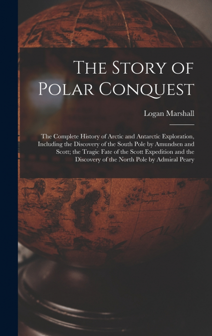 The Story of Polar Conquest