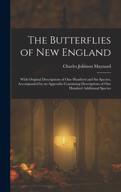 The Butterflies of New England