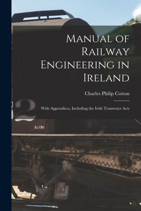 Manual of Railway Engineering in Ireland