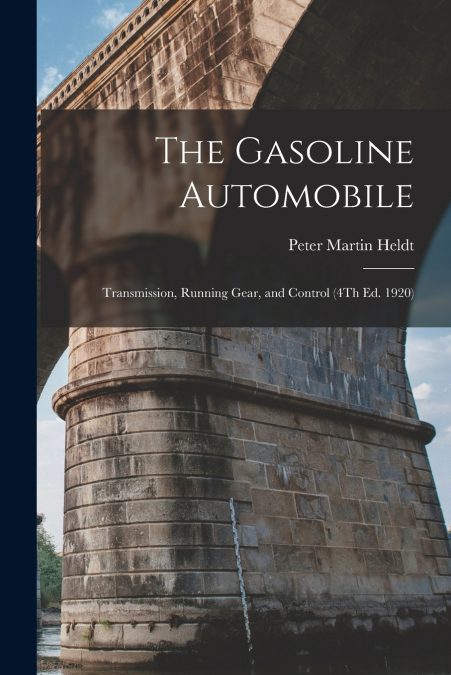 The Gasoline Automobile