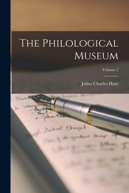 The Philological Museum; Volume 2