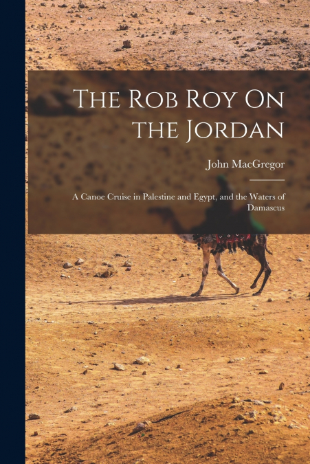 The Rob Roy On the Jordan