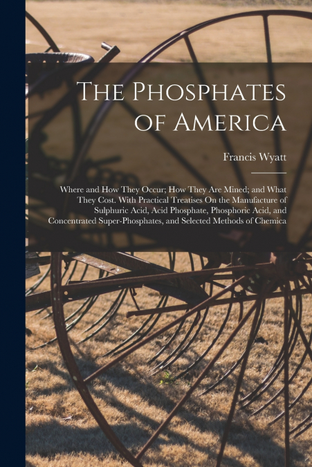 The Phosphates of America