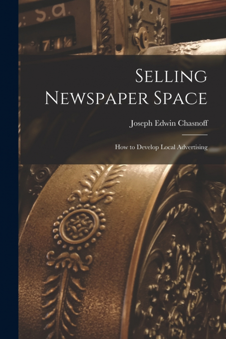 Selling Newspaper Space