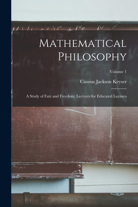 Mathematical Philosophy