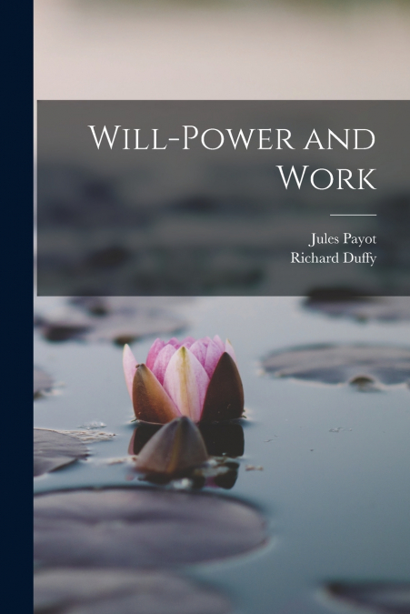 Will-Power and Work