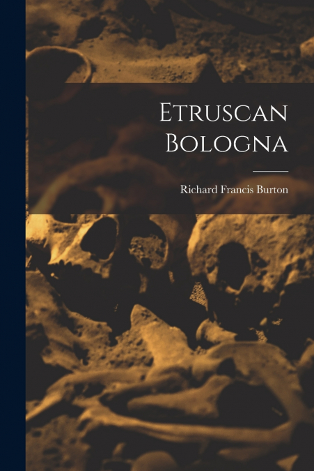 Etruscan Bologna
