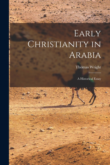Early Christianity in Arabia