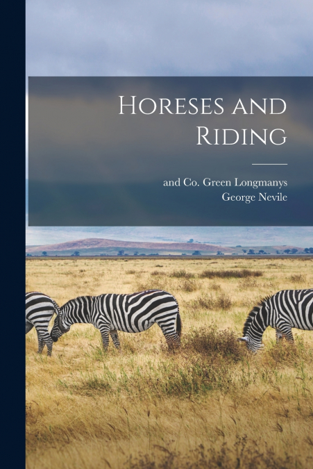 Horeses and Riding