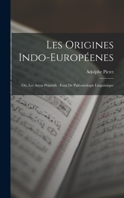 Les Origines Indo-Européenes