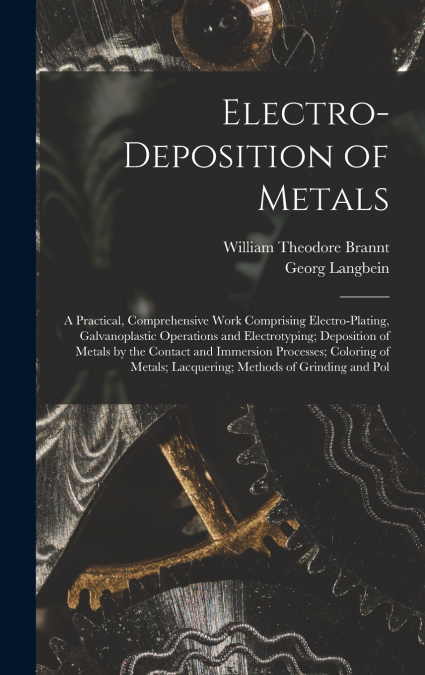 Electro-Deposition of Metals