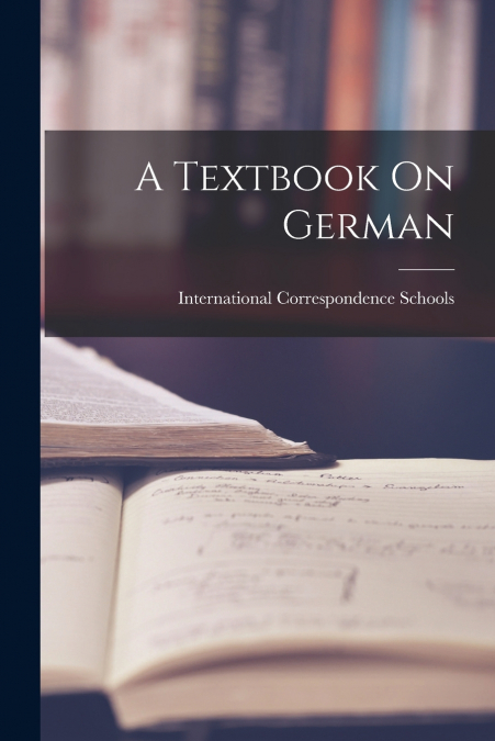 A Textbook On German