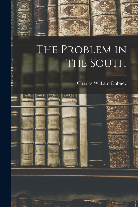 The Problem in the South