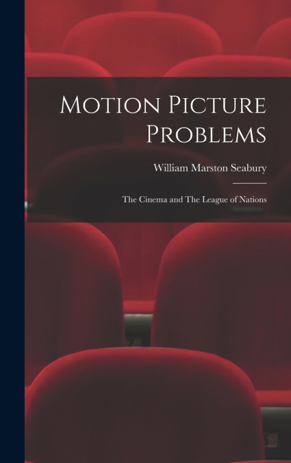 Motion Picture Problems