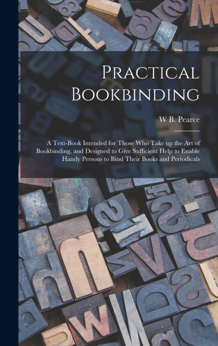 Practical Bookbinding