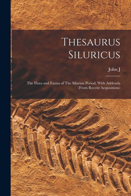 Thesaurus Siluricus [microform]