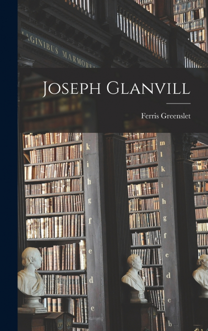 Joseph Glanvill