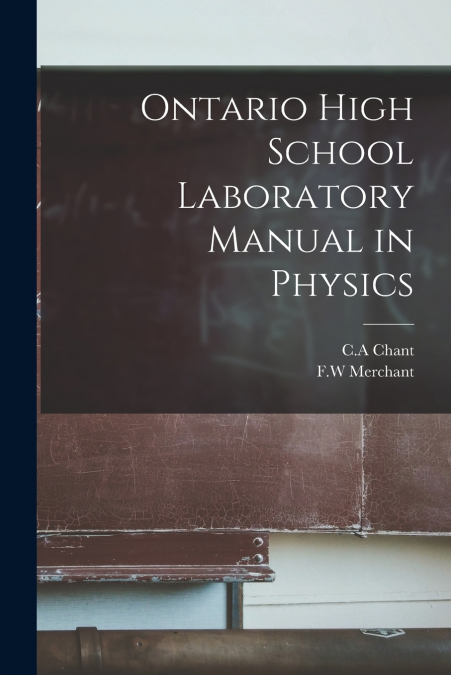 Ontario High School Laboratory Manual in Physics