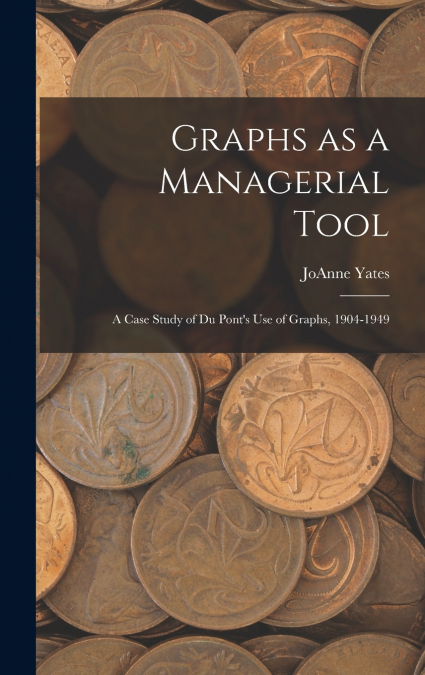 Graphs as a Managerial Tool