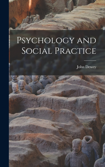 Psychology and Social Practice