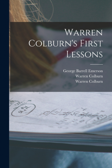 Warren Colburn’s First Lessons