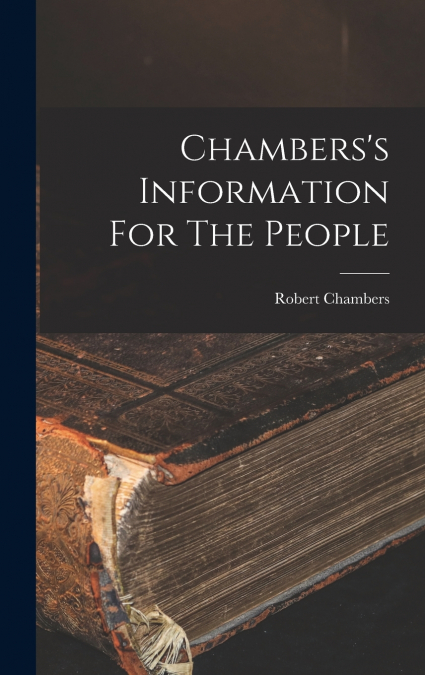 Chambers’s Information For The People