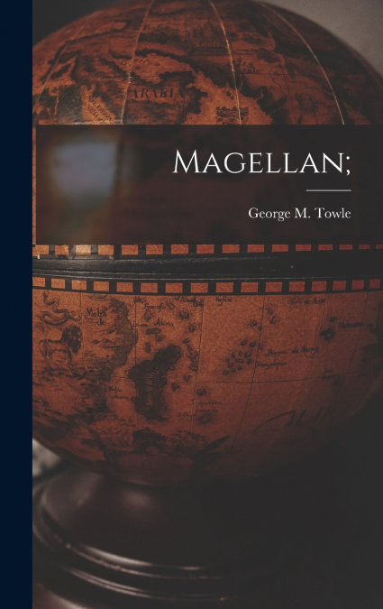 Magellan;