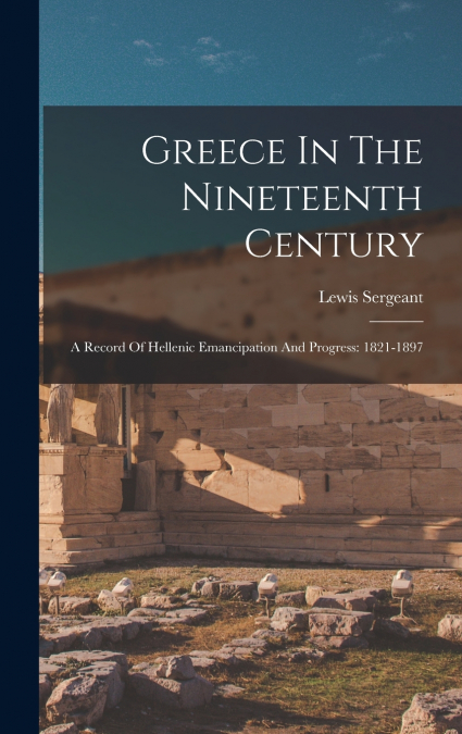 Greece In The Nineteenth Century