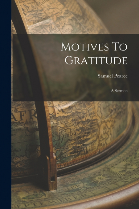 Motives To Gratitude