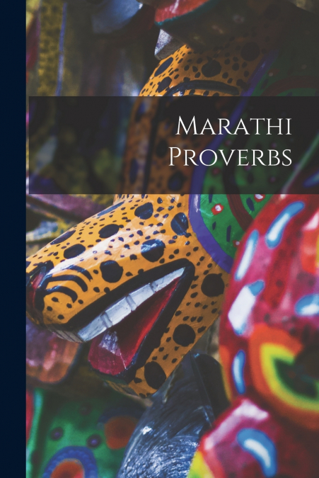 Marathi Proverbs