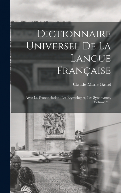 Dictionnaire Universel De La Langue Française