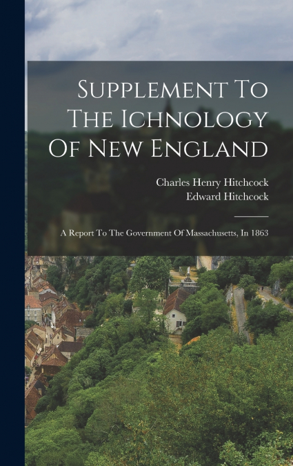 Supplement To The Ichnology Of New England