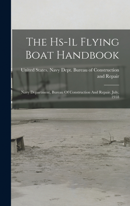 The Hs-1l Flying Boat Handbook