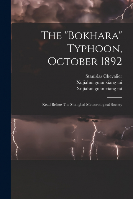 The 'bokhara' Typhoon, October 1892