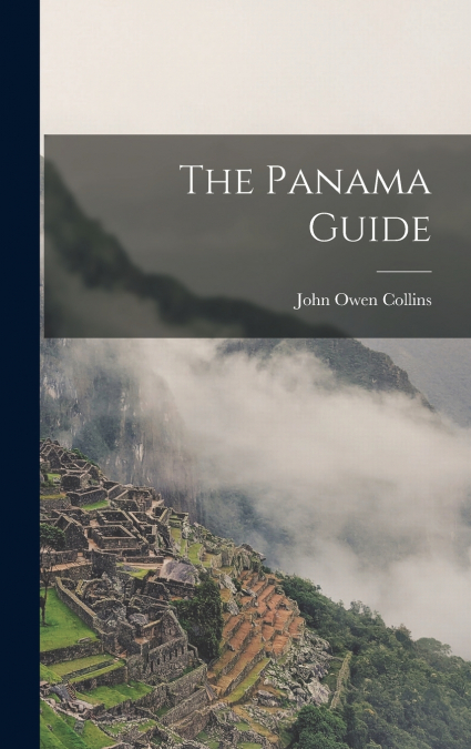 The Panama Guide