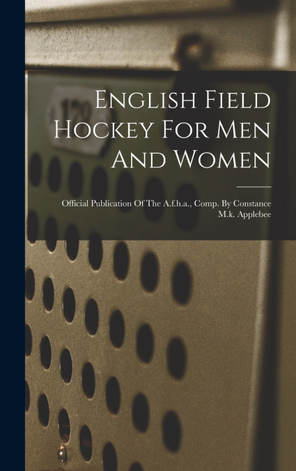 English Field Hockey For Men And Women