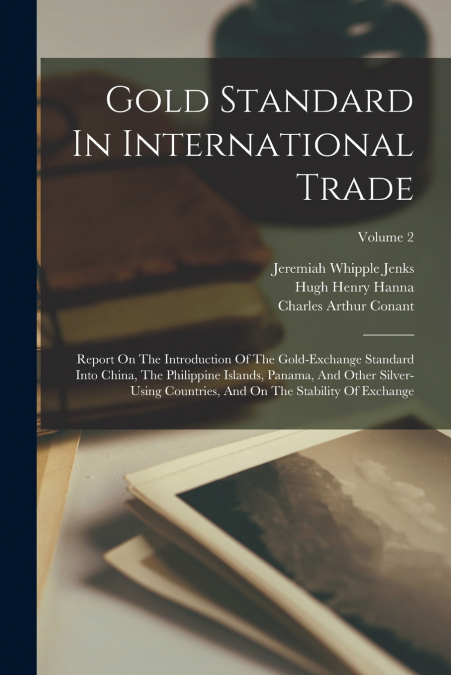 Gold Standard In International Trade