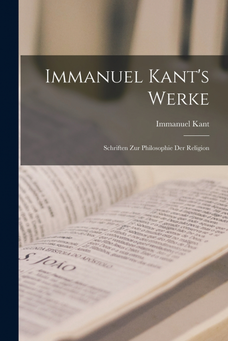 Immanuel Kant’s Werke