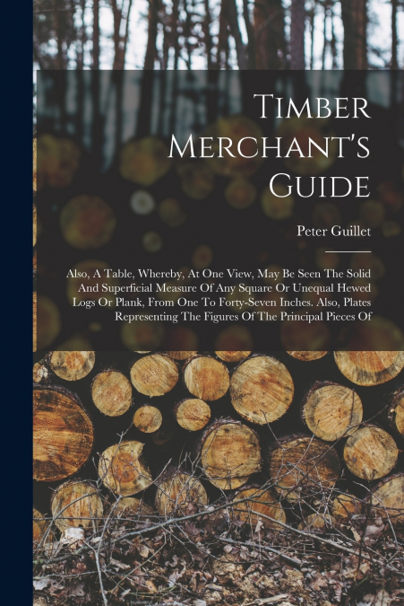 Timber Merchant’s Guide