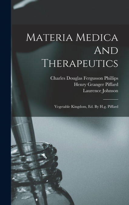 Materia Medica And Therapeutics