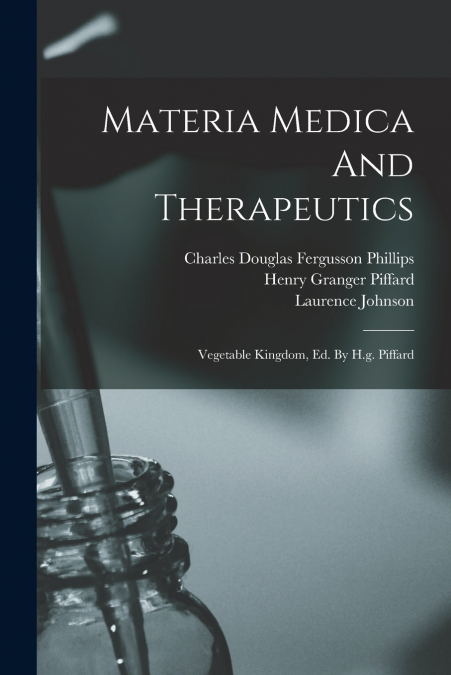 Materia Medica And Therapeutics
