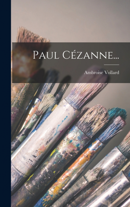 Paul Cézanne...