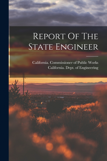 Report Of The State Engineer