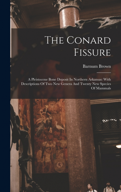 The Conard Fissure
