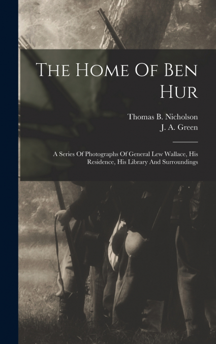 The Home Of Ben Hur